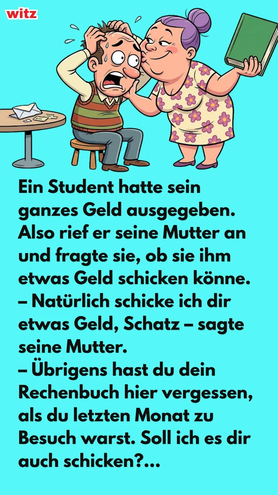 ER RIEF SEINE MUTTER VOM COLLEGE AUS AN