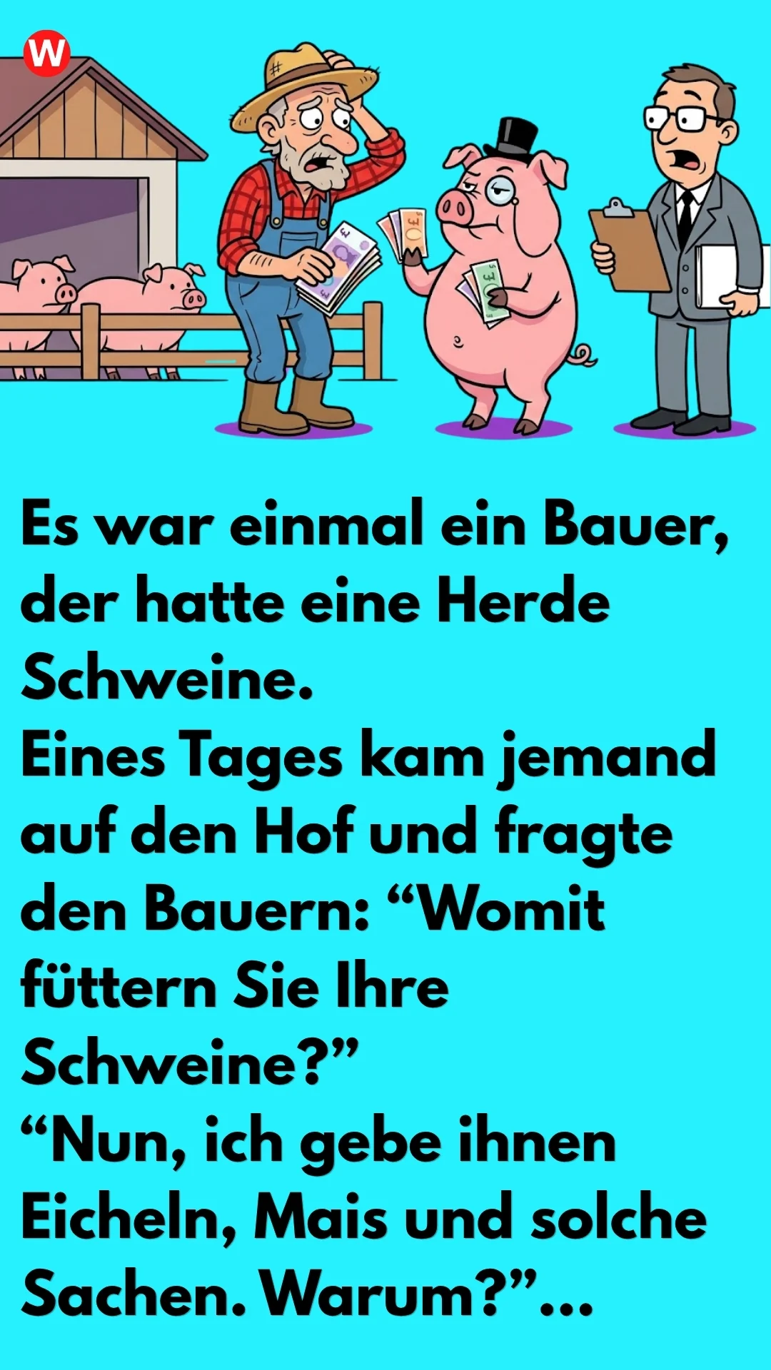 Ein Bauer, der eine Schweineherde hatte