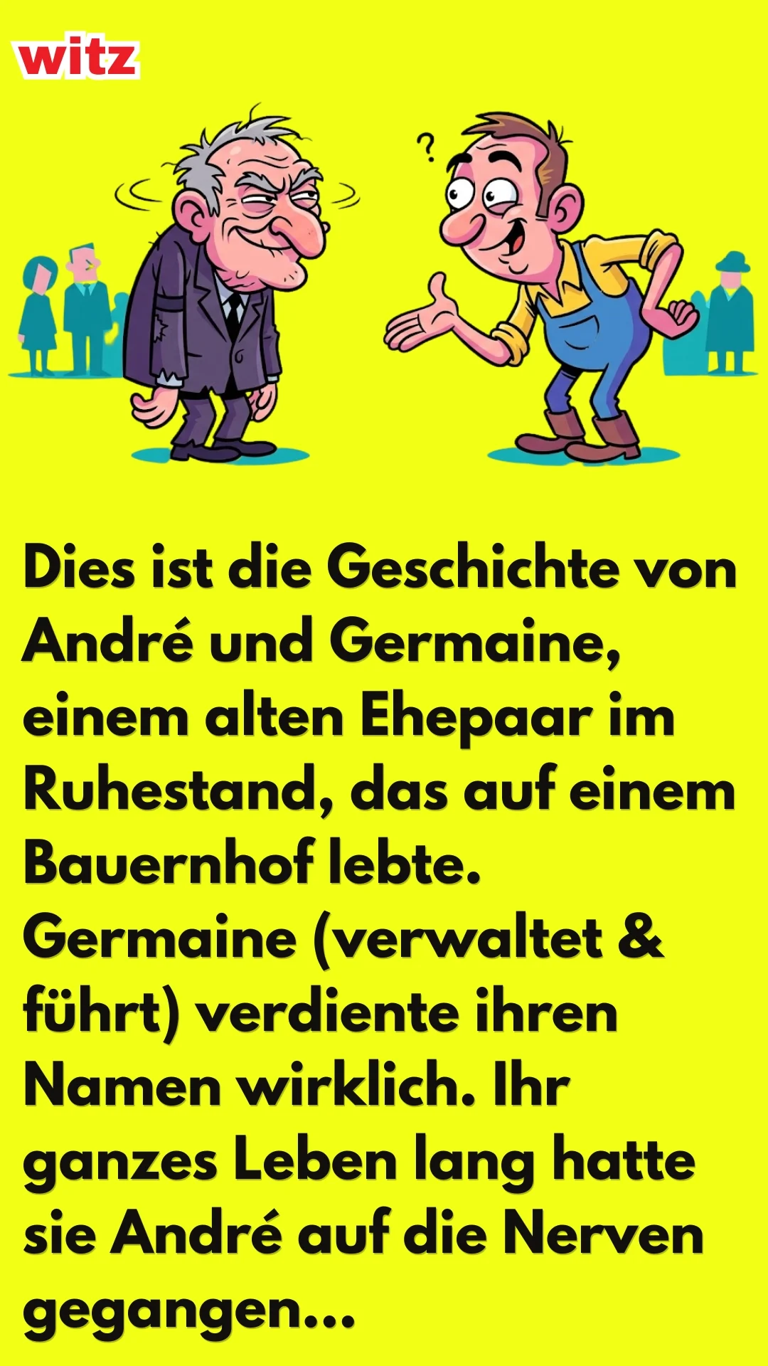 WITZ ÜBER ANDRÉ UND GERMAINE